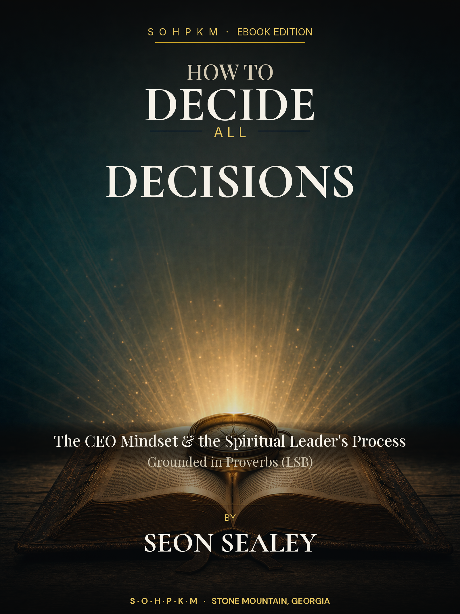 How to Decide All Decisions — eBook cover
